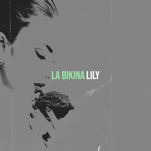 Album La Bikina oleh 릴리