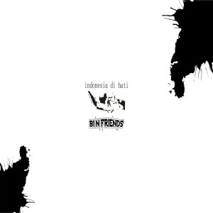 Dengarkan Indonesia Di Hati lagu dari Bi N Friends dengan lirik