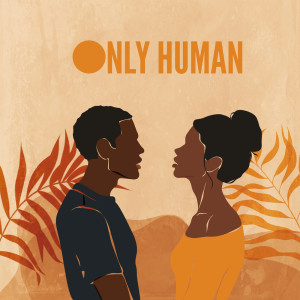 Album Only Human from 