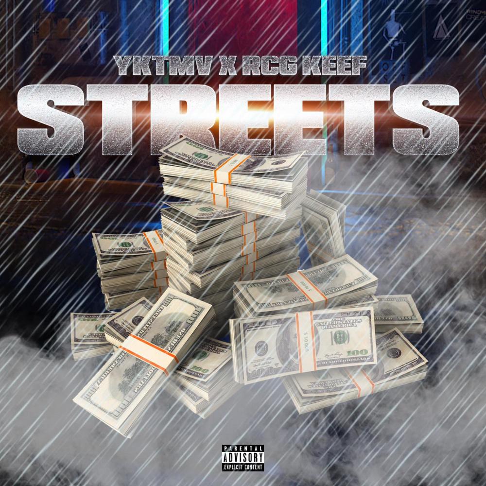 Streets (feat. RCG Keef) (Explicit)