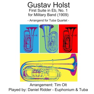 Gustav Holst的專輯Holst: First Suite in Eb, Op. 28, No. 1 for Tuba & Euphonium