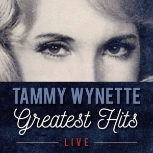 Tammy Wynette的專輯Greatest Hits (Live)