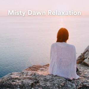 Meditative Music Guru的专辑Misty Dawn Relaxation