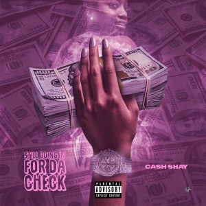 Listen to Without You (Explicit) song with lyrics from CashShay