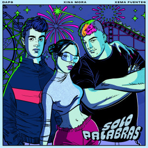 ดาวน์โหลดและฟังเพลง Solo palabras พร้อมเนื้อเพลงจาก Xina Mora