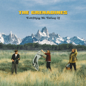 The Grenadines的專輯Everything We Dreamt Of