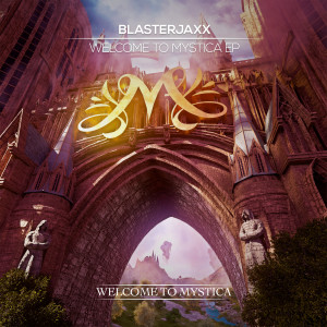 Welcome To Mystica - EP
