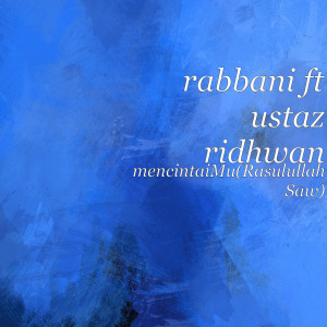 Album mencintaiMu(Rasulullah Saw) from Rabbani