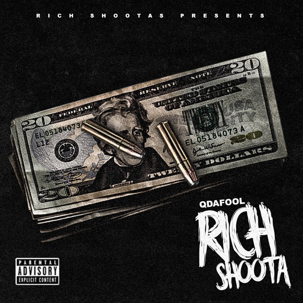 Rich Shoota (Explicit)