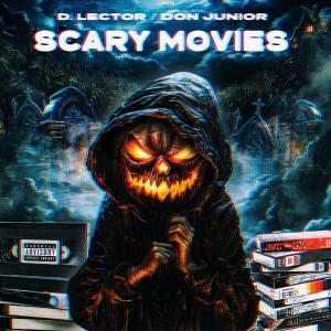 D. Lector的專輯Scary Movies (Explicit)