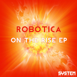 Robotica的專輯On The Rise EP