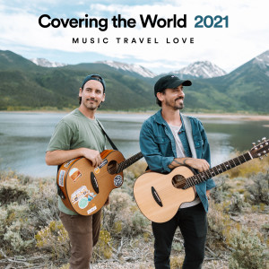 Album Covering the World (2021) oleh Music Travel Love