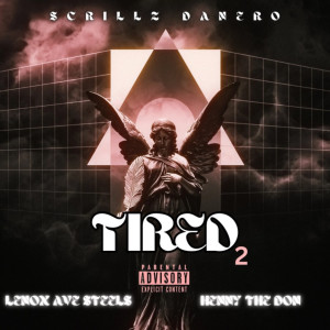 Album Tired 2 (Explicit) from 