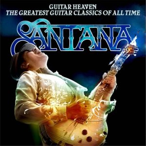 Santana的專輯Guitar Heaven: The Greatest Guitar Classics Of All Time (Deluxe Version)