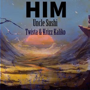 อัลบัม HIM (feat. Twista & Krizz Kaliko) (Explicit) ศิลปิน Krizz Kaliko