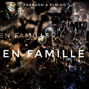 Album En famille (Explicit) from Pharaon