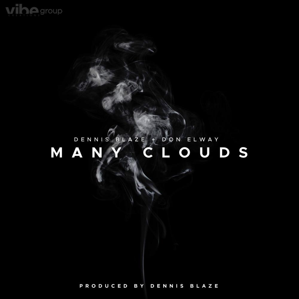 Many Clouds (feat. Don Elway) (Explicit)