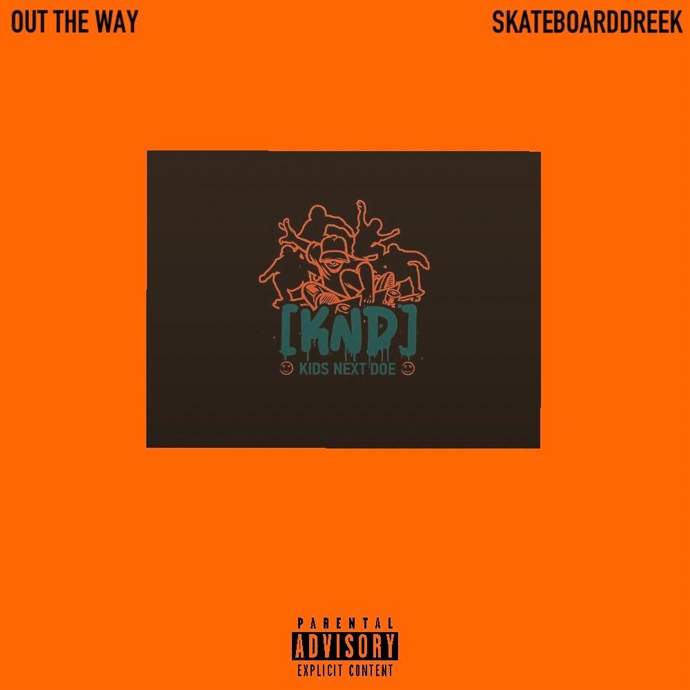 Out The Way (feat. $pegogen) (Explicit)