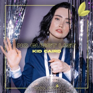 Album No Guest List from Kid Caird