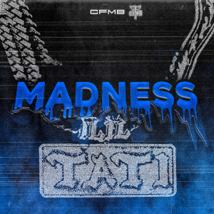 Lil Tati的專輯Madness (Explicit)