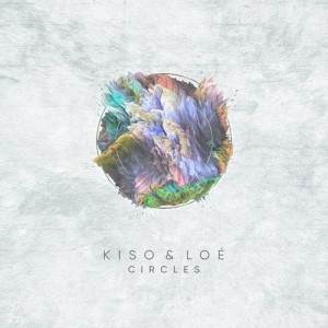收聽Kiso的Circles歌詞歌曲