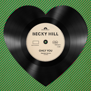 收聽Becky Hill的Only You歌詞歌曲