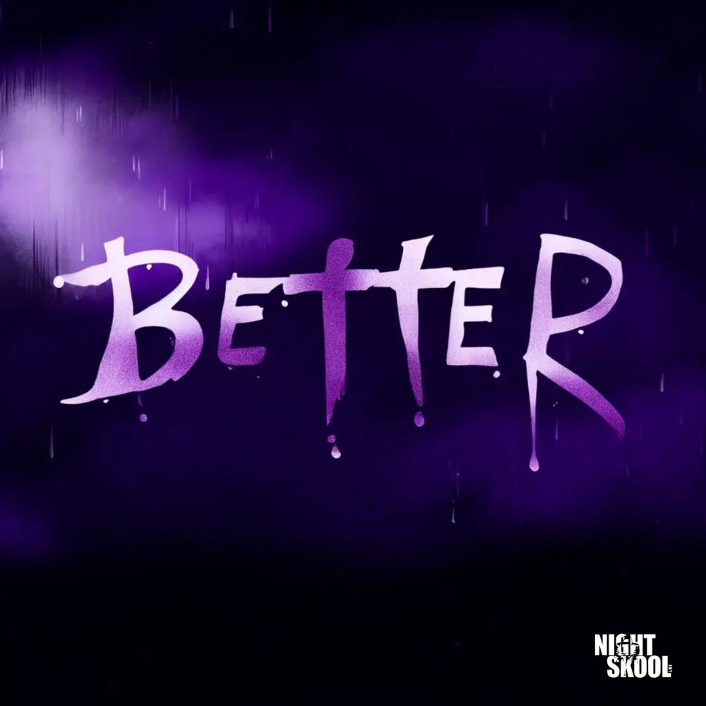 Better (feat. Artis) (Explicit)