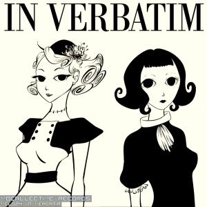Dengarkan In Verbatim(feat. Vocaloid Sweet Ann, Gumi) lagu dari Steampianist dengan lirik