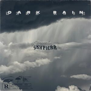 收聽Skypierr的DARK RAIN歌詞歌曲