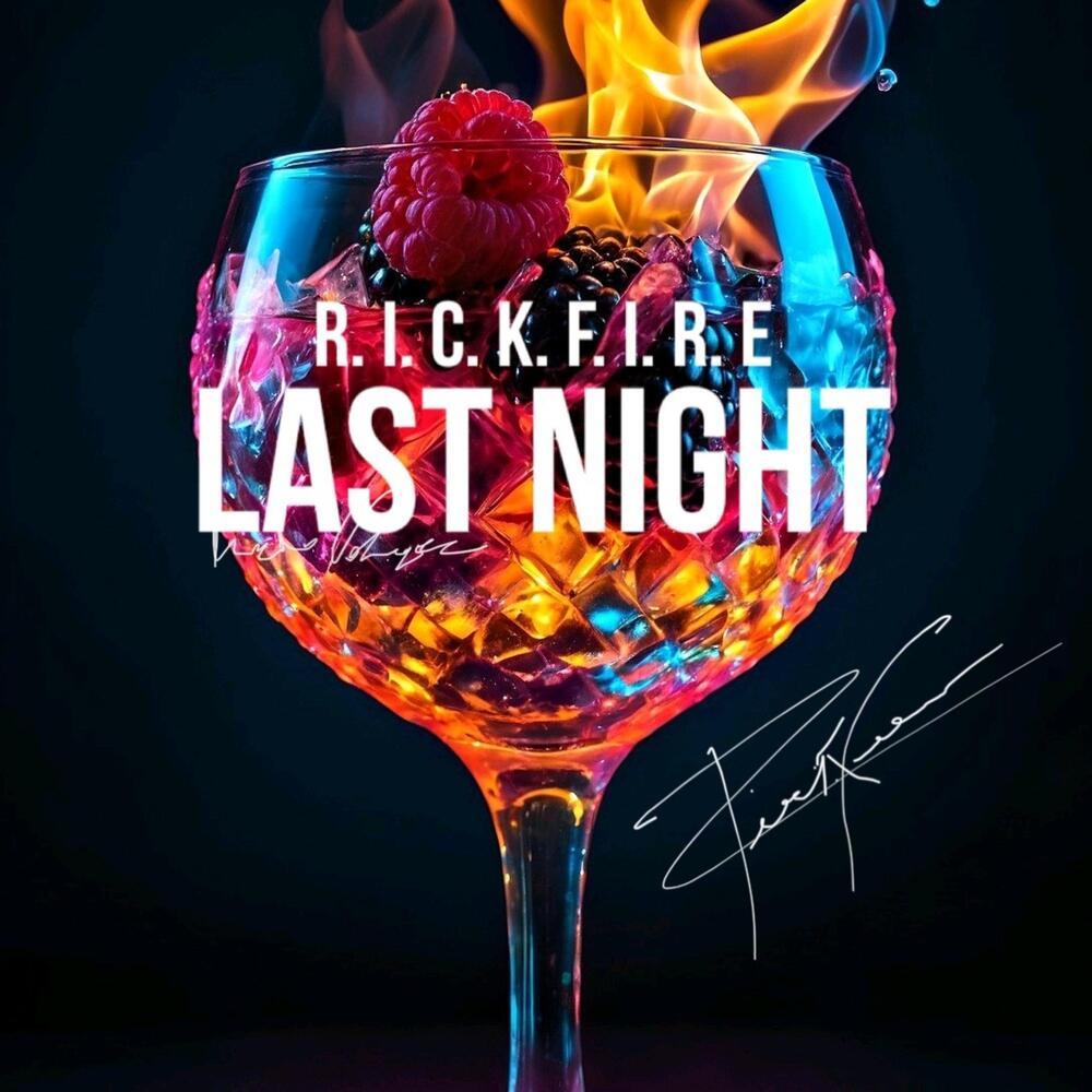 Last Night (Explicit)