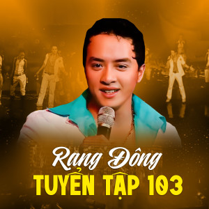 Iwan Fals & Various Artists的專輯Rạng Đông Tuyển Tập 103