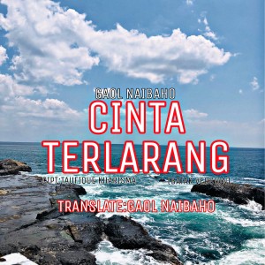 CINTA TERLARANG dari Gaolsy Naibaho