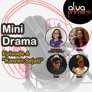 Episode 4 - Kawan Sejati dari Ita Sembiring