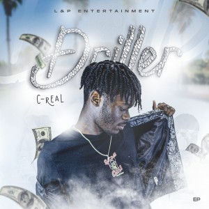 C-REAL的專輯Driller (Explicit)