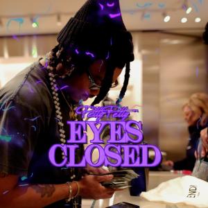收聽PettyPetty的Eyes Closed (Explicit)歌詞歌曲