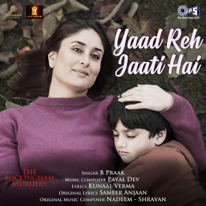 Payal Dev的專輯Yaad Reh Jaati Hai (From "The Buckingham Murders")