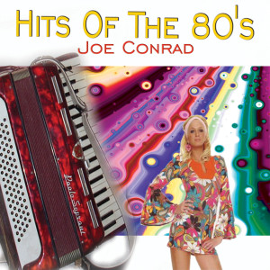 Album Hits Of The 80's from Conrad
