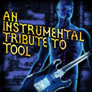 The Metal Heroes的專輯An Instrumental Tribute To Tool