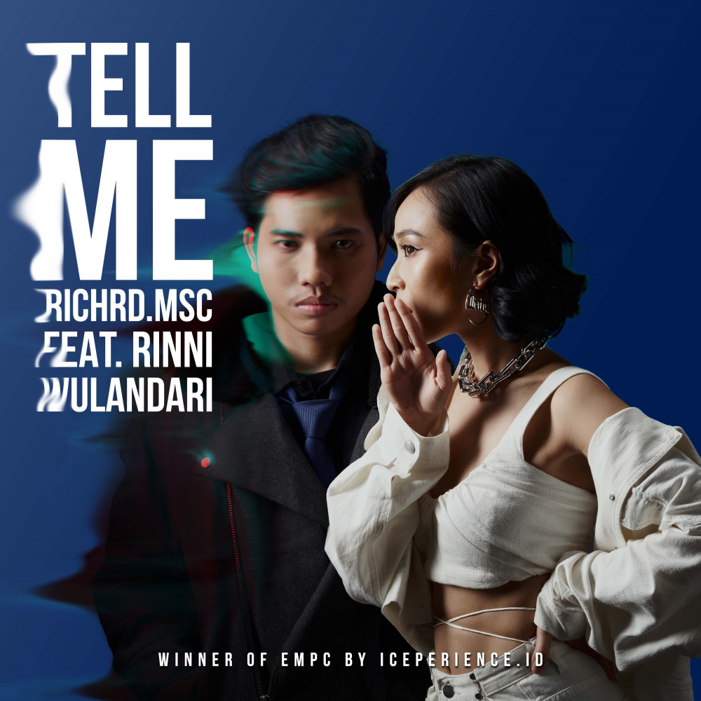 Tell Me(The Truth is You)[feat. Rinni Wulandari]