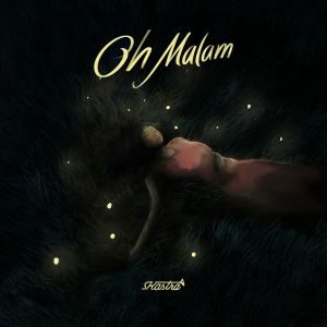 Album Oh Malam oleh Skastra