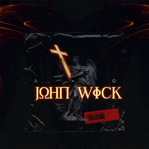 DJ Xclusive的專輯John Wick