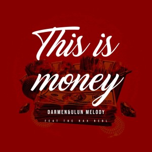 Album This is money from Darmen