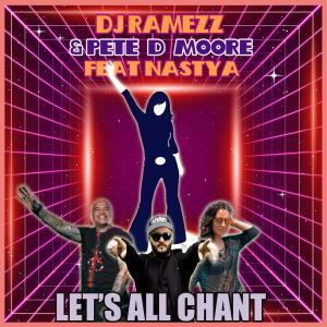 Album Let's All Chant (feat. Pete D Moore & Nastya) [Cover] oleh Pete D Moore