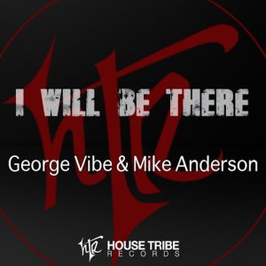 ดาวน์โหลดและฟังเพลง I Will Be There (Instrumental) พร้อมเนื้อเพลงจาก George Vibe