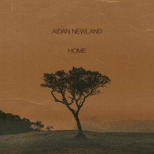 Album Home from Aidan Newland