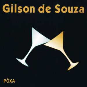 Album Pôxa from Gilson de Souza
