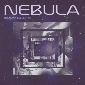 Himalaya Collective的專輯Nebula