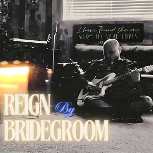 Album Reign (Acoustic) from Bridegroom