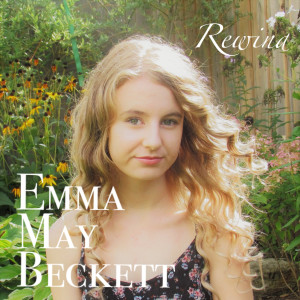 收听Emma May Beckett的Rewind歌词歌曲