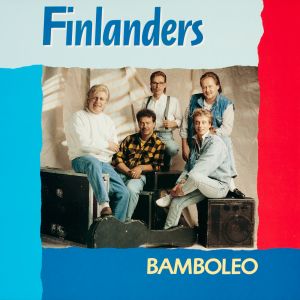 Finlanders的專輯Bamboleo